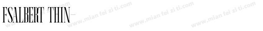 FSAlbert Thin字体转换